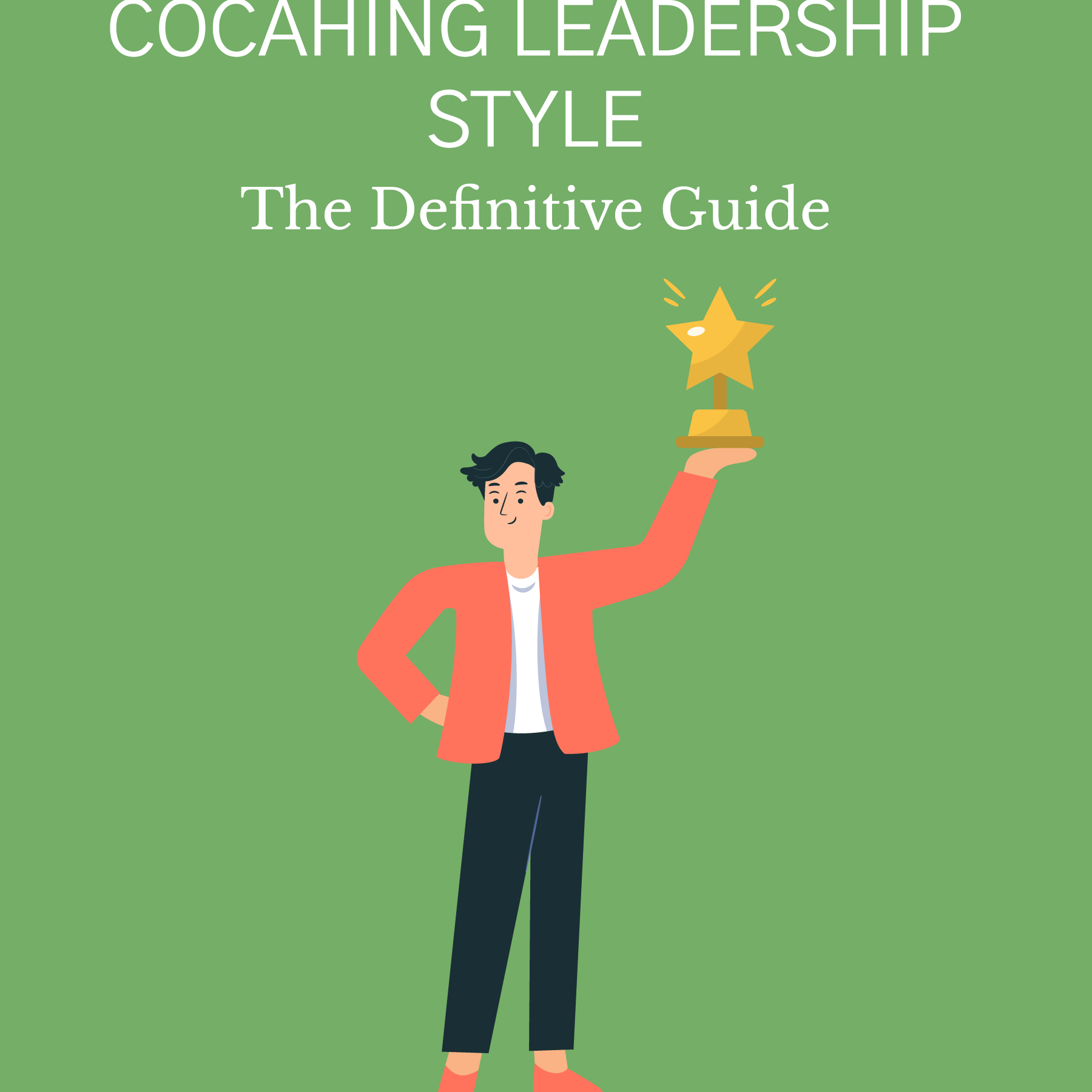 Estilos de coaching de liderazgo: mejora de las habilidades para un liderazgo eficaz